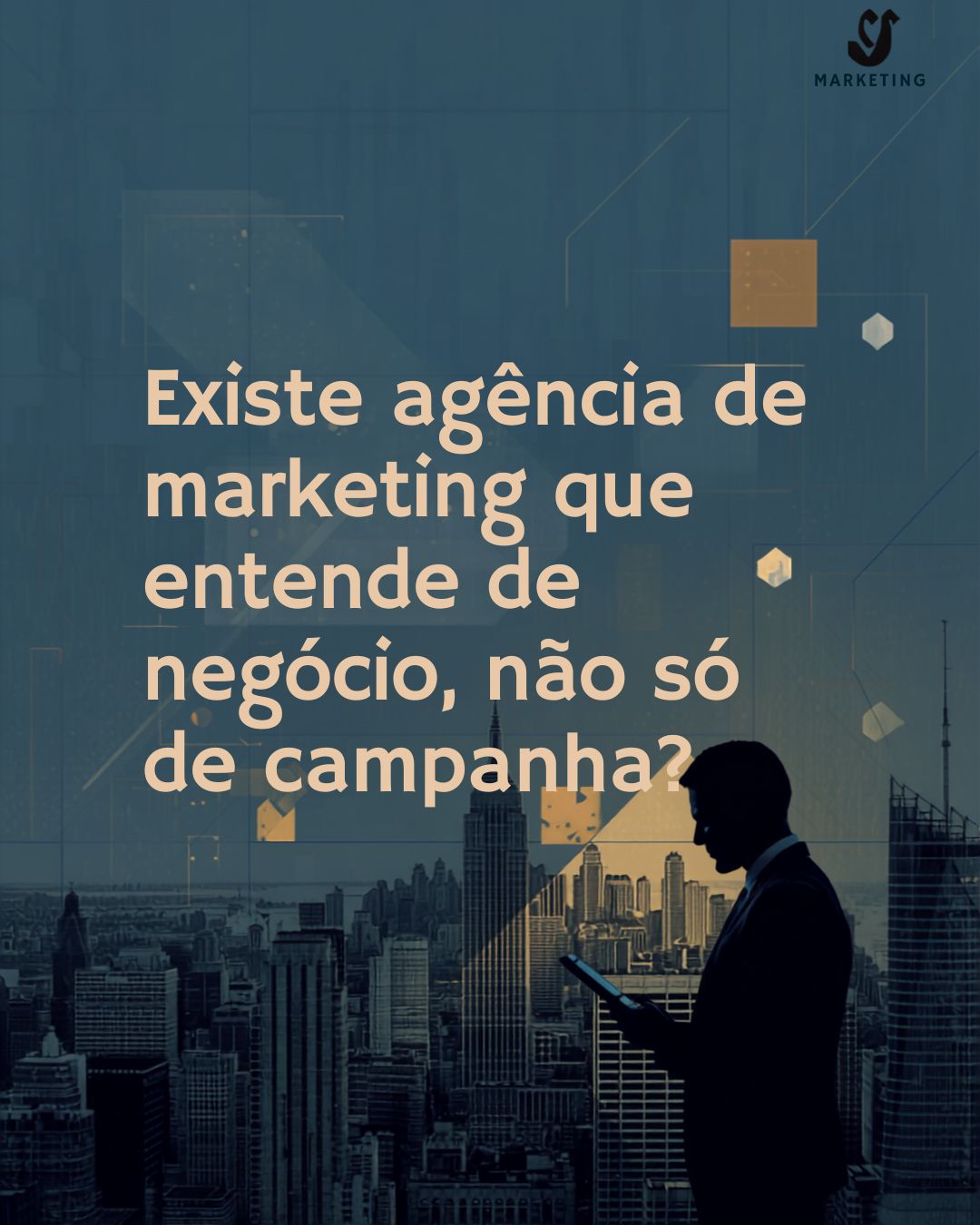 Existe agência de marketing que entende de negócio, não só de campanha?